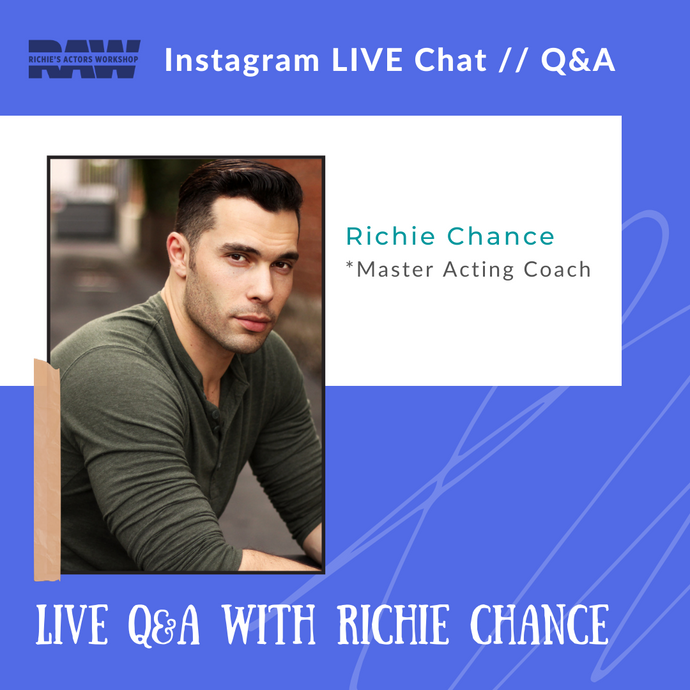 Q&A with Master Acting Coach, Richie Chance